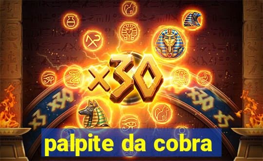 palpite da cobra